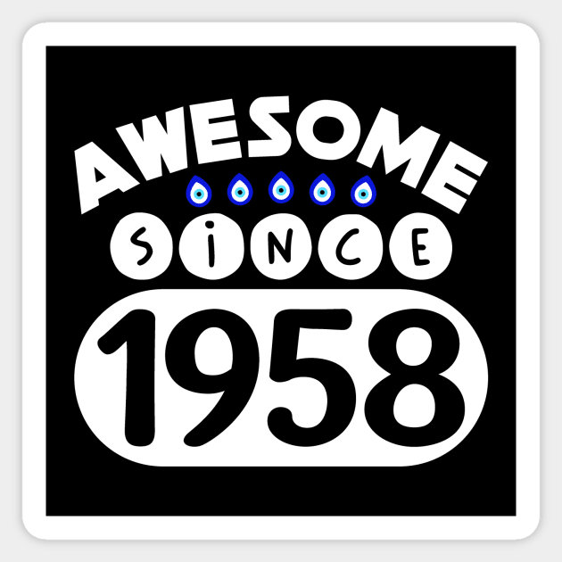 Awesome Since 1958 Sticker by colorsplash